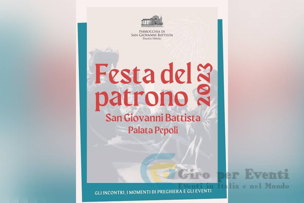 Festa del Patrono San Giovanni Battista a Palata Pepoli