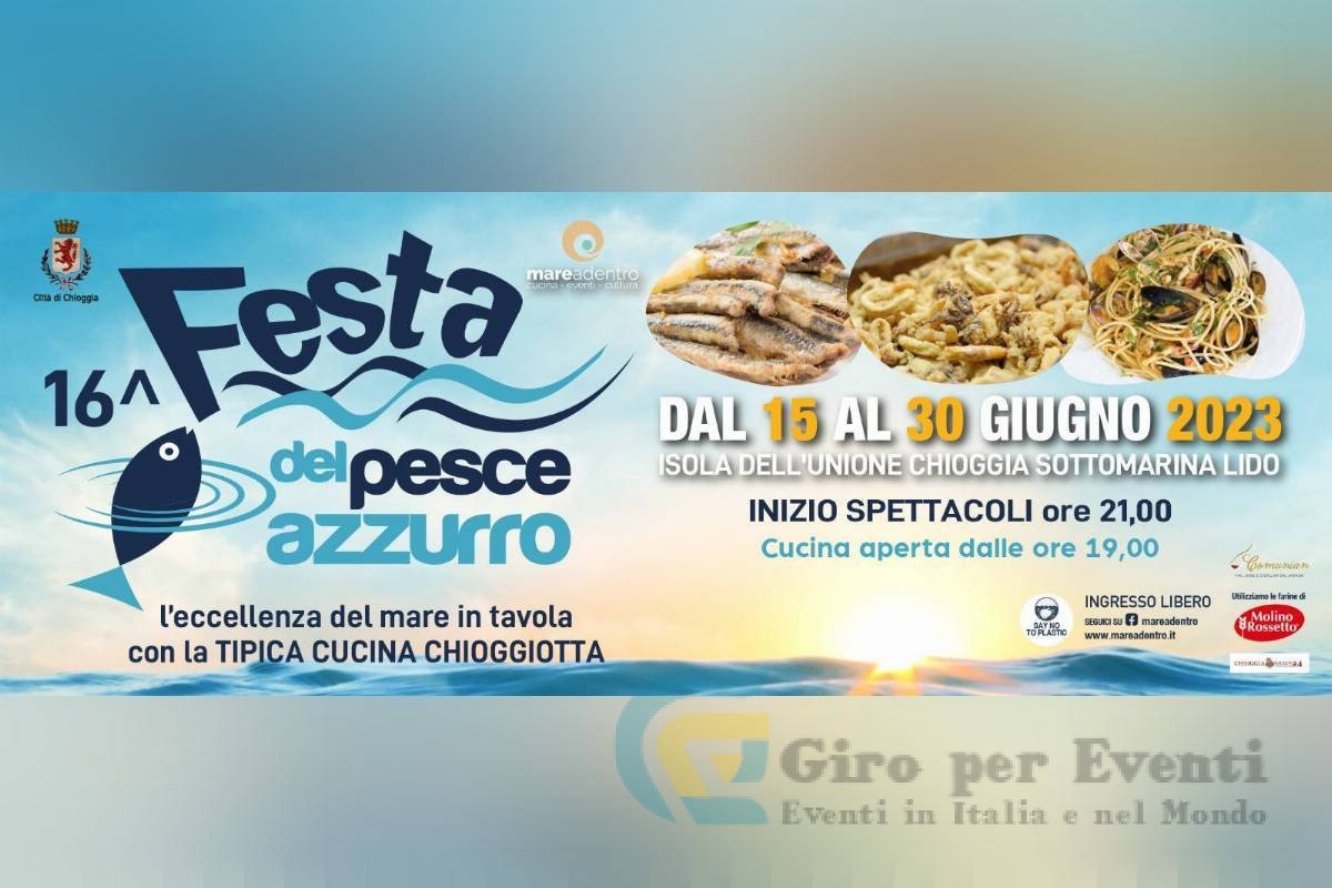 Festa del Pesce Azzurro a Chioggia