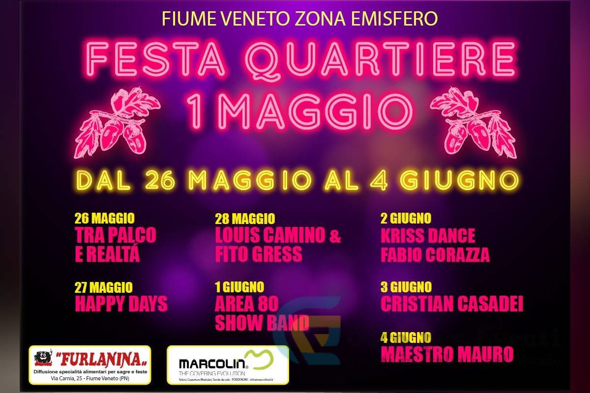 Festa del Quartiere Primo Maggio a Fiume Veneto