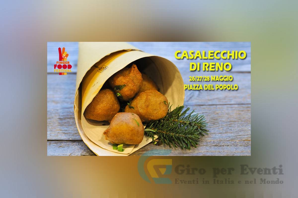 Finger Food Festival Casalecchio di Reno