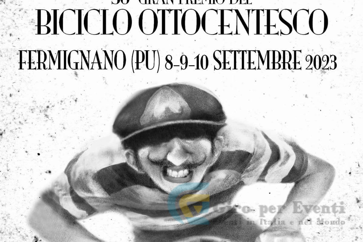 Gran Premio del Biciclo Ottocentesco Fermignano