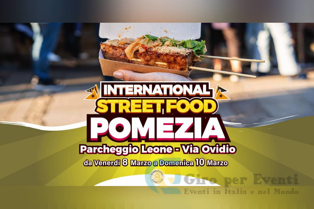 International Street Food a Pomezia