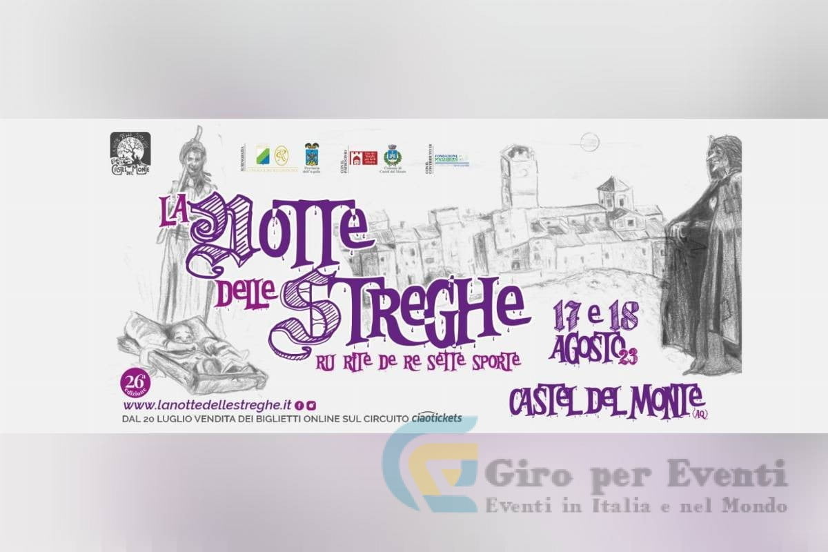 La Notte delle Streghe a Castel del Monte