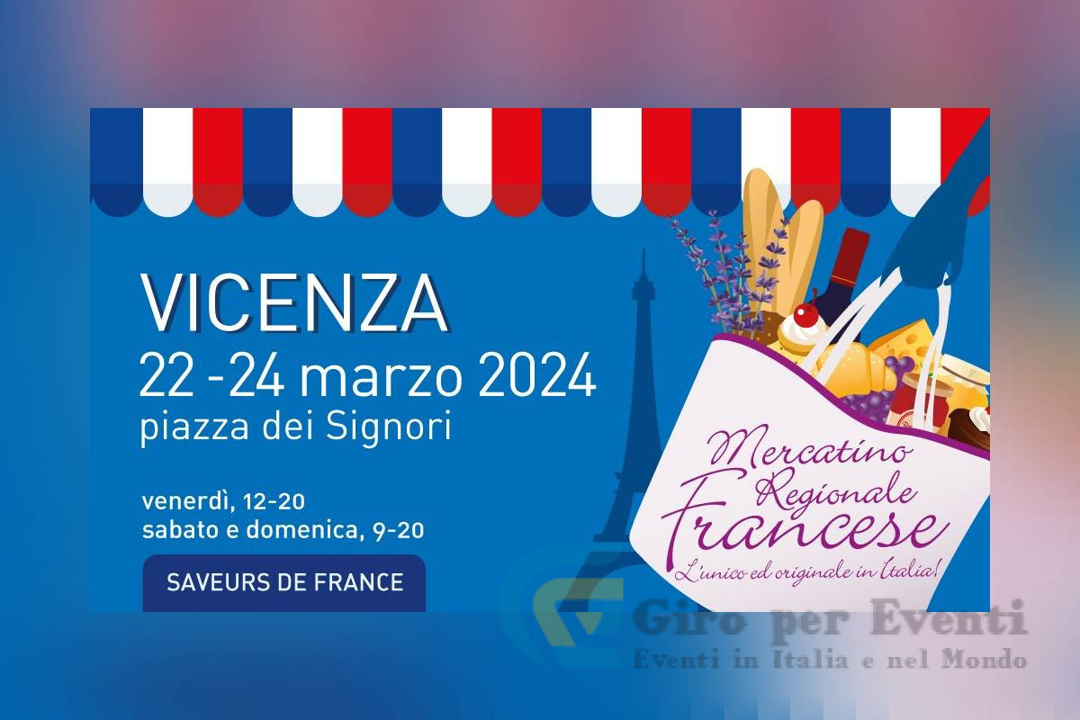 Mercatino Regionale Francese Vicenza