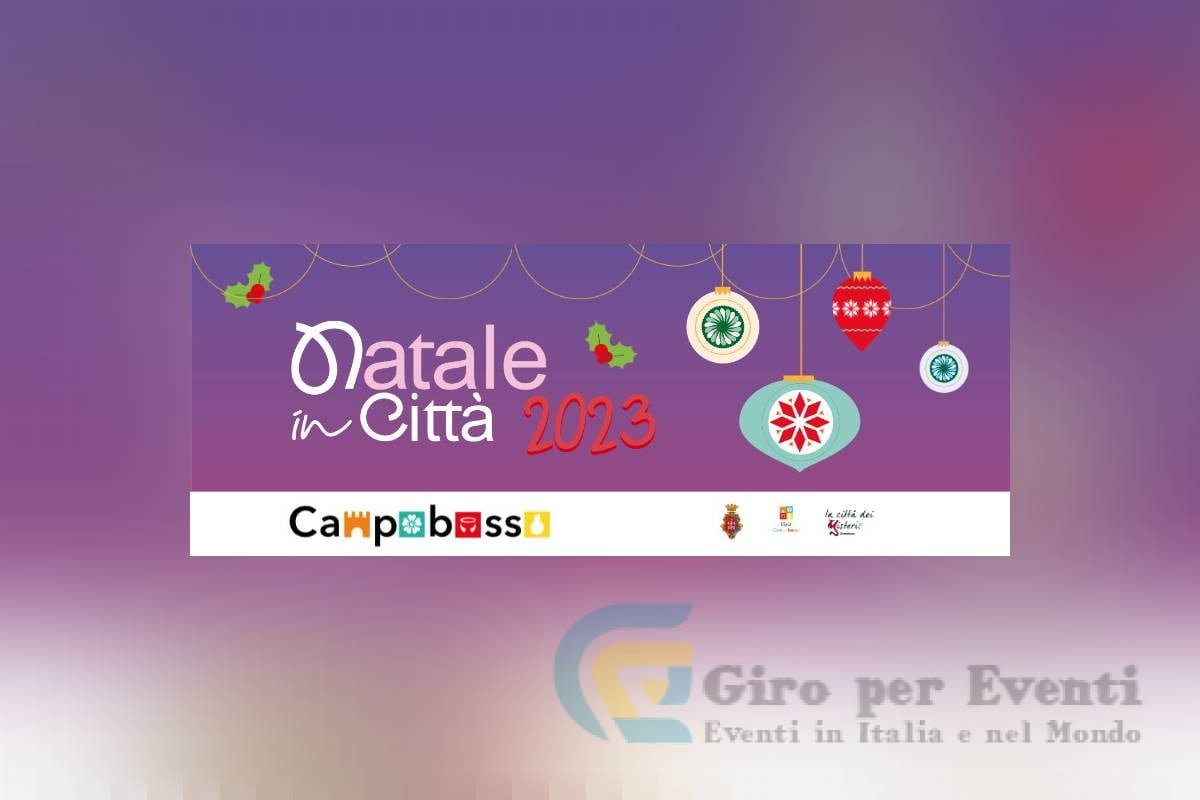 Natale in Città a Campobasso