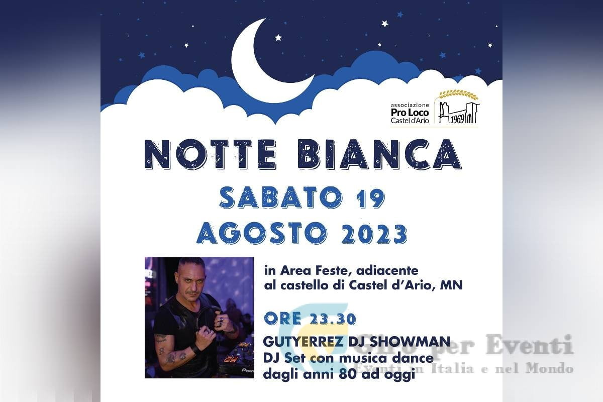 Notte Bianca Castel d'Ario