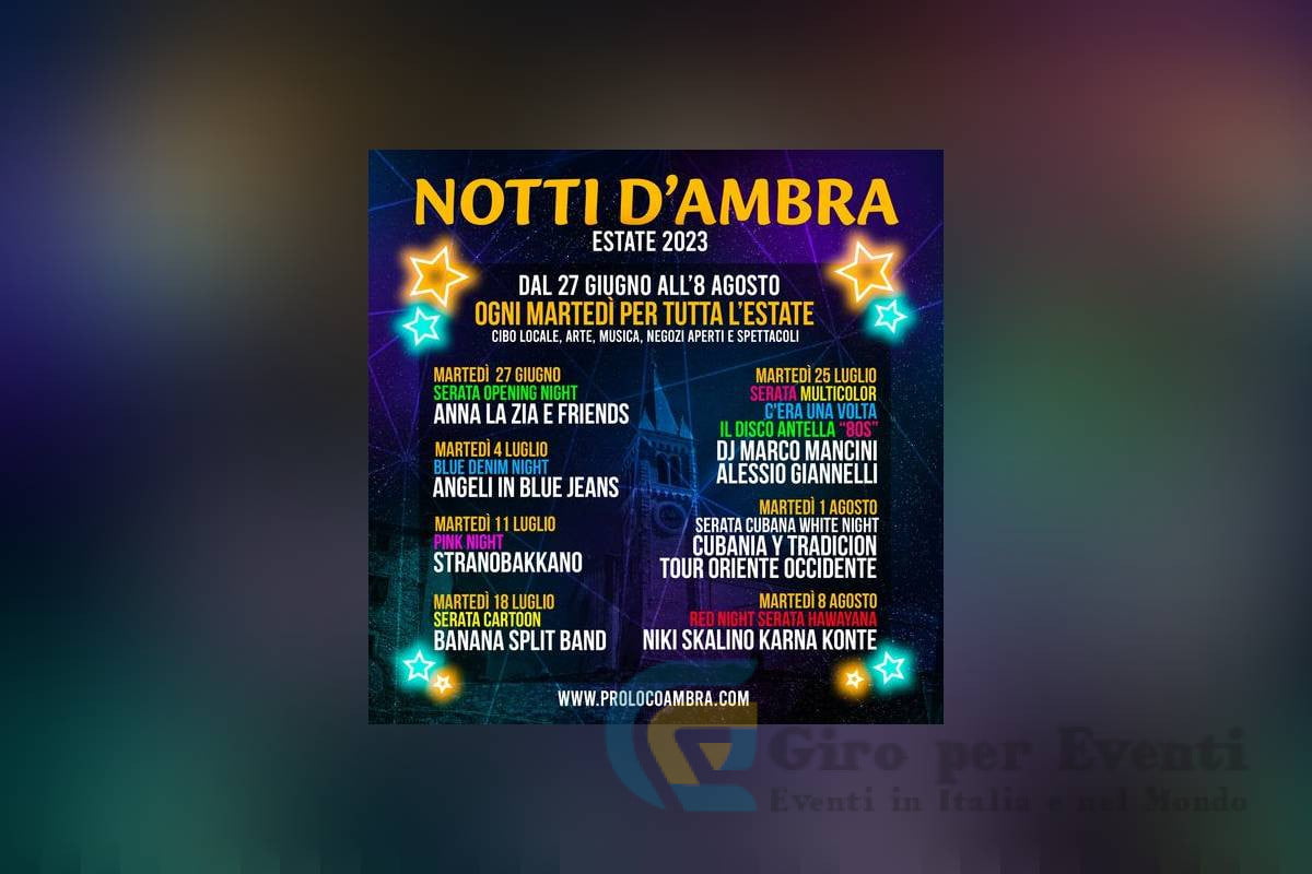 Notti d' Ambra Bucine