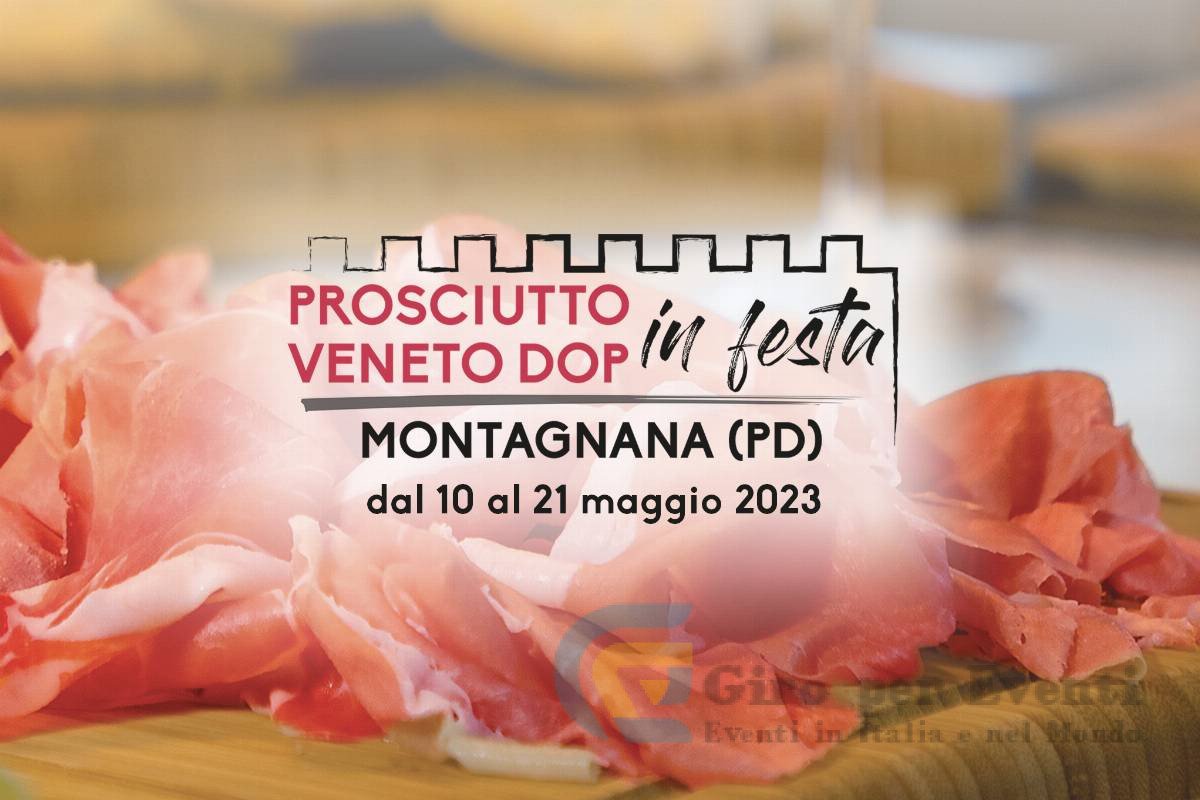 Prosciutto Veneto DOP in Festa a Montagnana