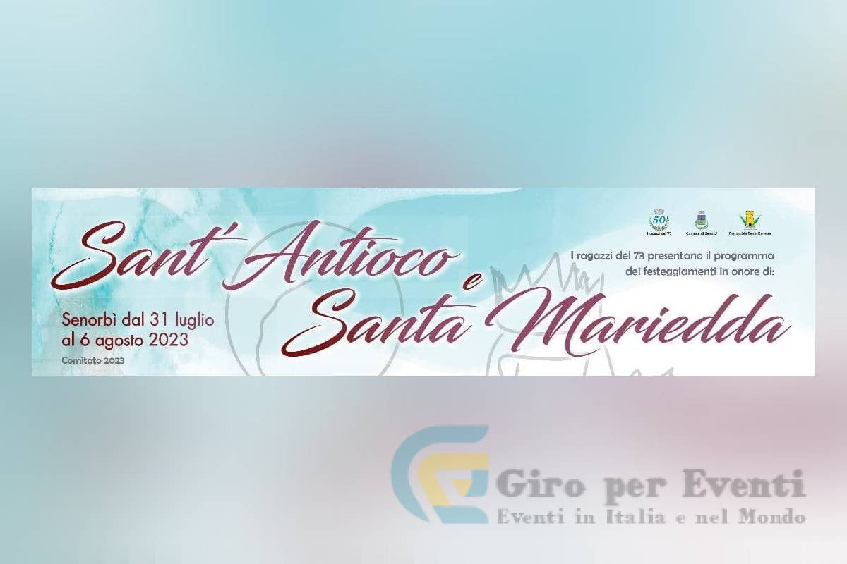 Sa Festa Manna di Sant’Antioco e Santa Mariedda a Senorbi 2023