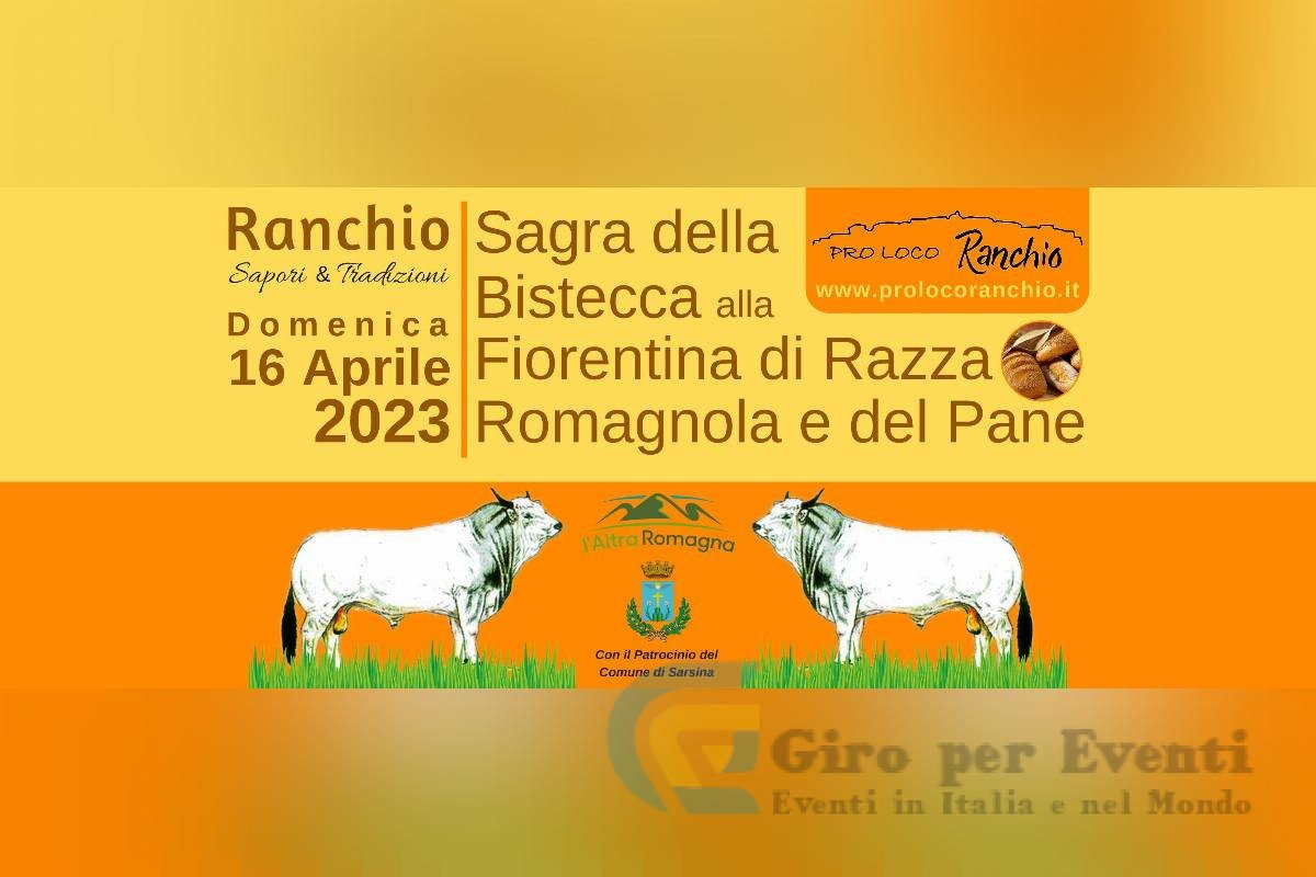 Sagra della Bistecca alla Fiorentina di Razza Romagnola e del Pane