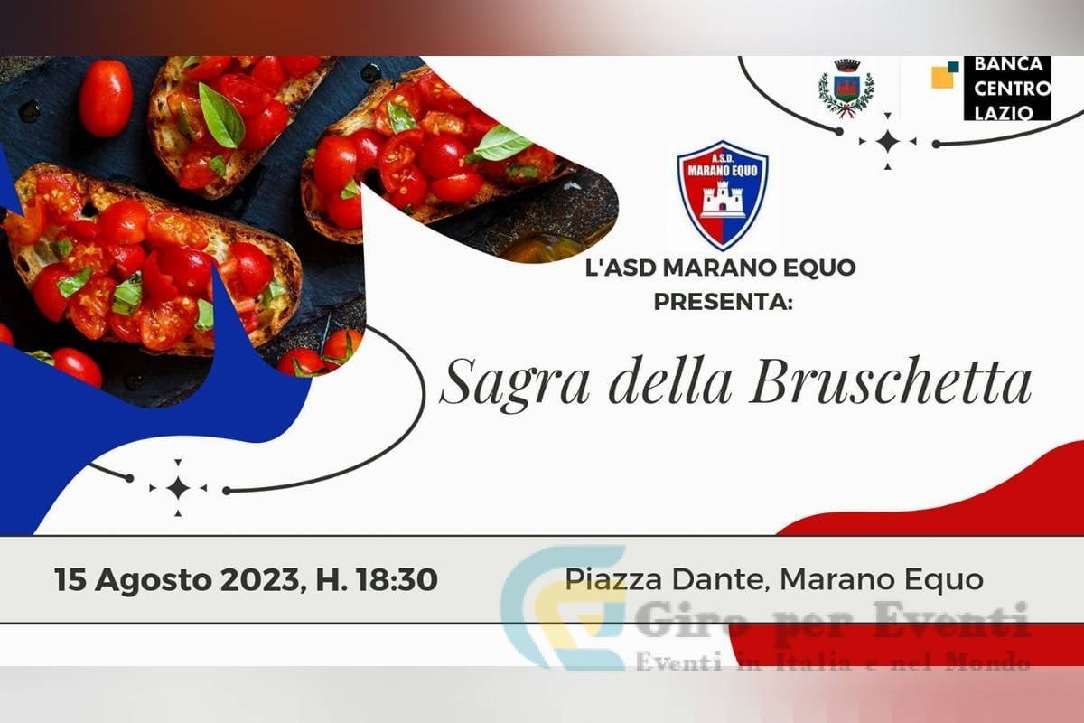 Sagra della Bruschetta a Marano Equo