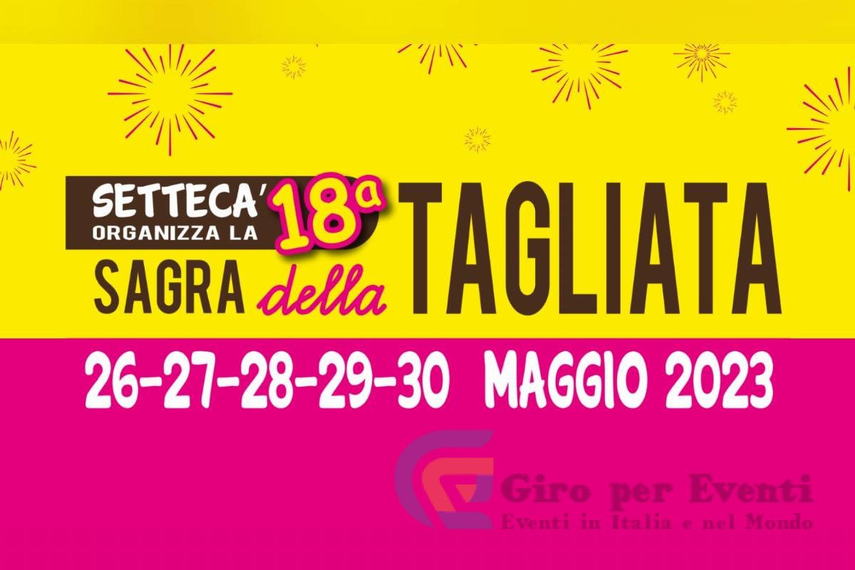 Sagra della Tagliata di Settecà