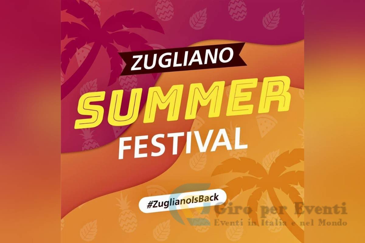 Zugliano Summer Festival