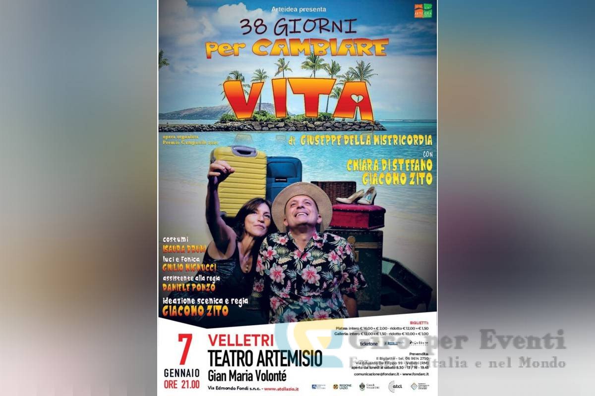 38 Giorni per Cambiare Vita al Teatro Artemisio G.M.Volonté di Velletri