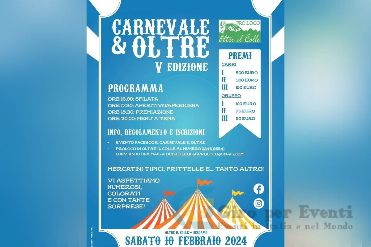 Carnevale&Oltre a Oltre Il Colle