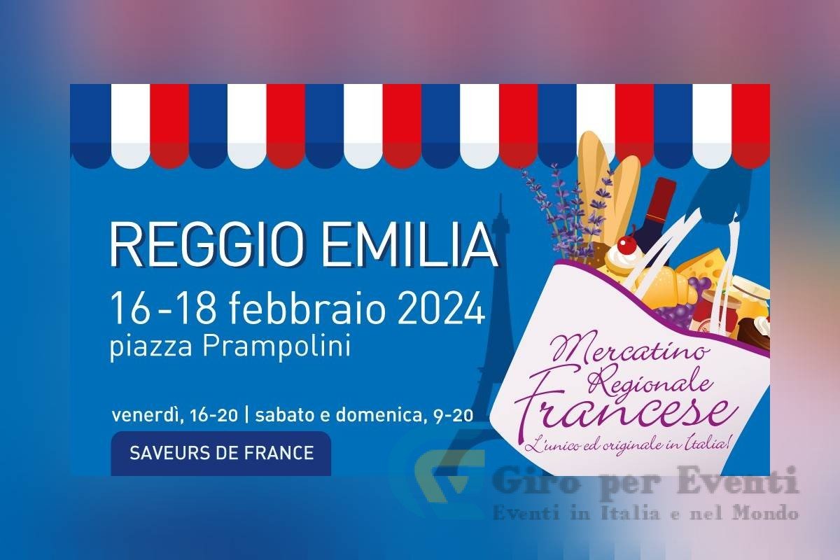 Mercatino Regionale Francese a Reggio Emilia