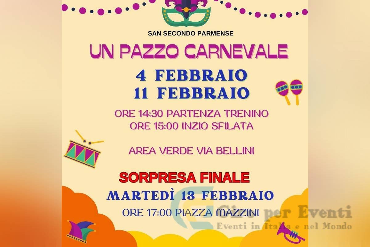 Un Pazzo Carnevale a San Secondo Parmense