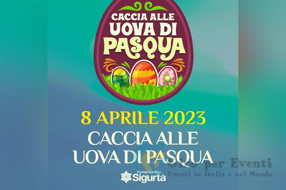 Caccia alle Uova di Pasqua al Parco Giardino Sigurtà Valeggio sul Mincio