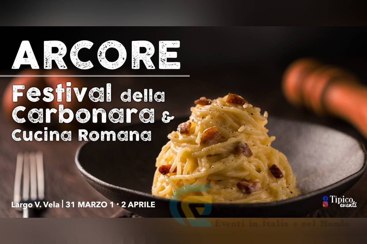 Festival della Carbonara & Cucina Romana Arcore