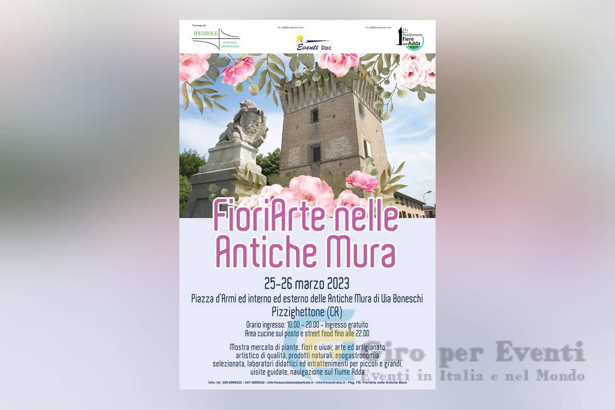 FioriArte nelle Antiche Mura a Pizzighettone