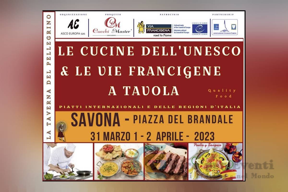 Le Cucine dell'Unesco & Le Vie Francigene a Tavola a Savona