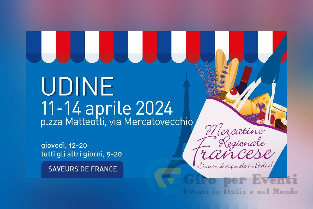 Mercatino Regionale Francese a Udine