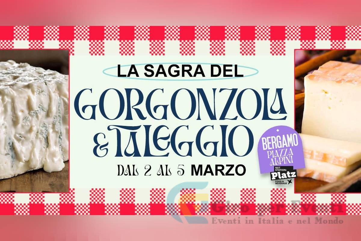 Sagra del Gorgonzola & Taleggio a Bergamo