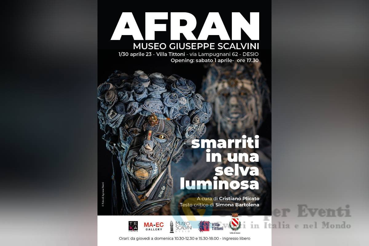 Smarriti in una selva luminosa. Mostra Personale di Afran a Desio