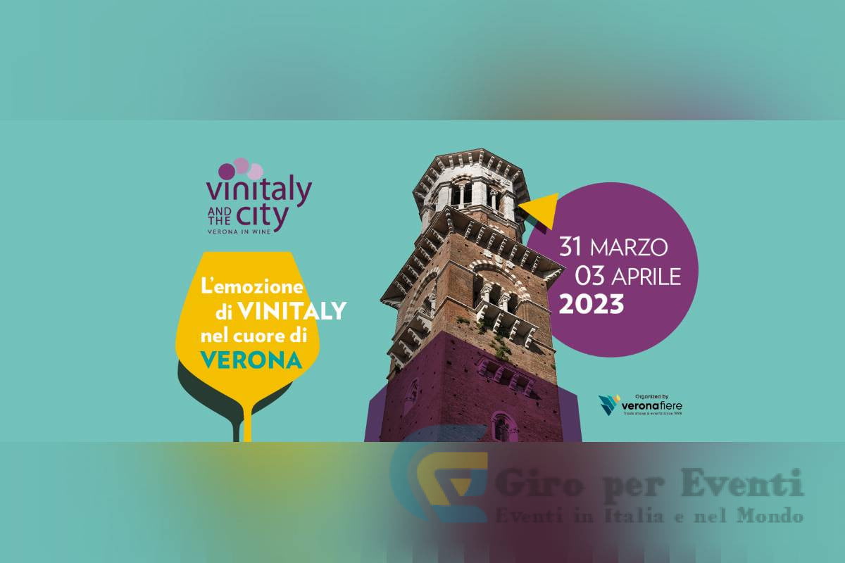 Vinitaly and the City a Verona