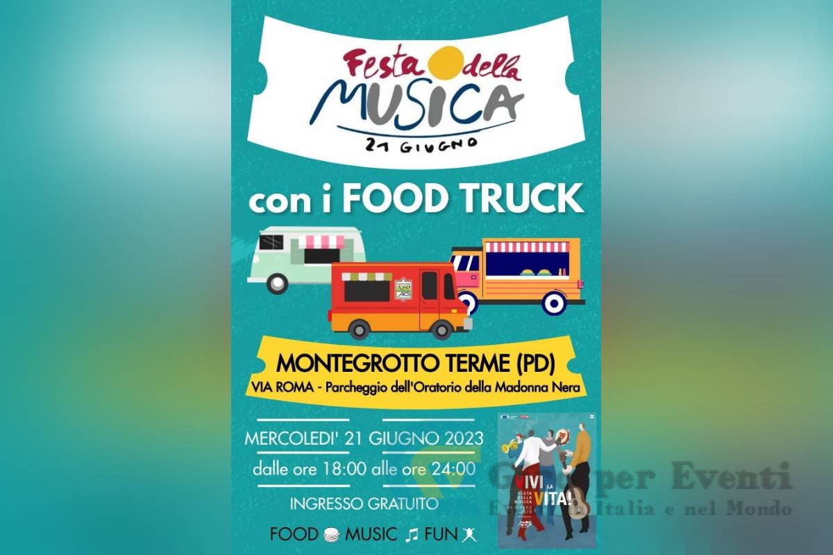 Festa della Musica con i Food Truck a Montegrotto Terme