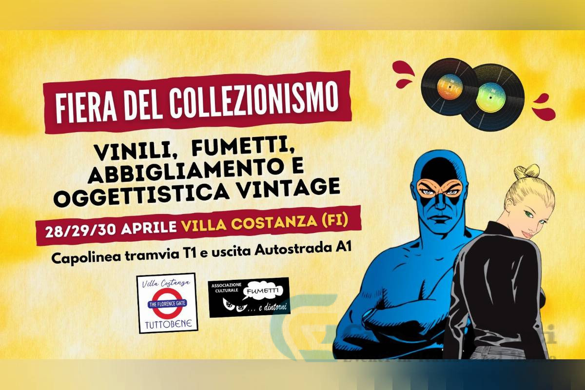 Fiera del Collezionismo a Villa Costanza Scandicci