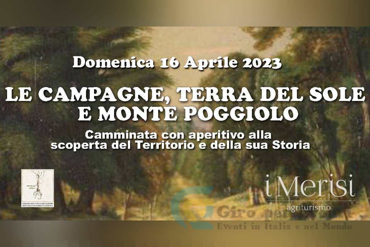 Le Campagne, Terra del Sole e Monte Poggiolo