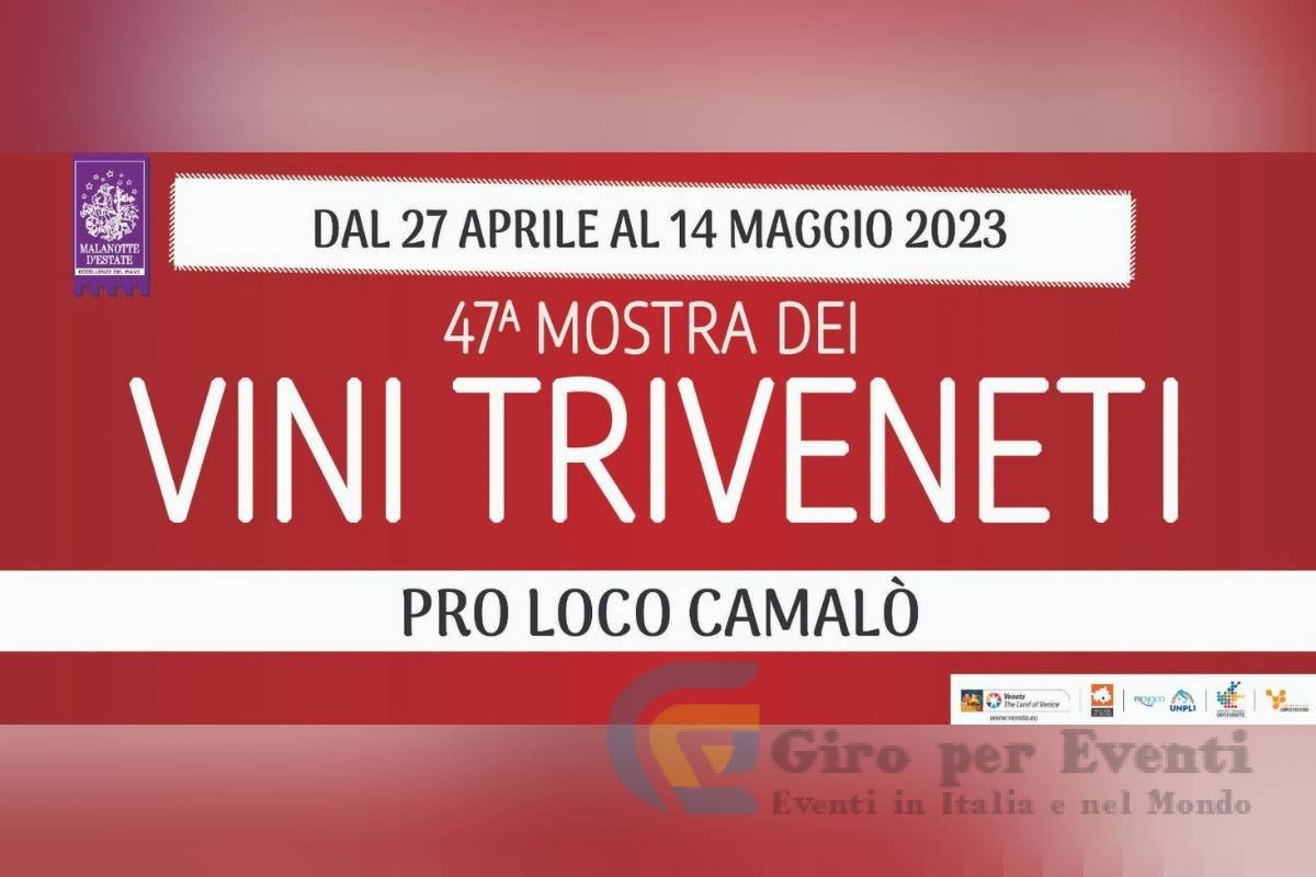 Mostra dei Vini Triveneti Camalò di Povegliano