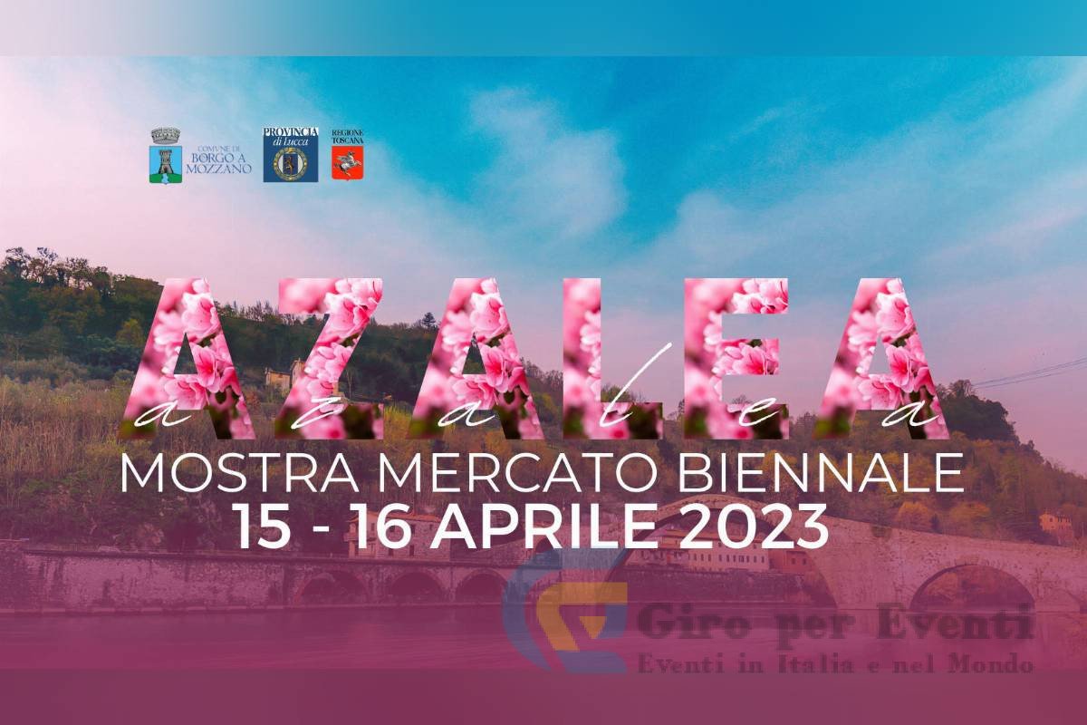 Mostra Mercato Biennale dell'Azalea a Borgo a Mozzano banner