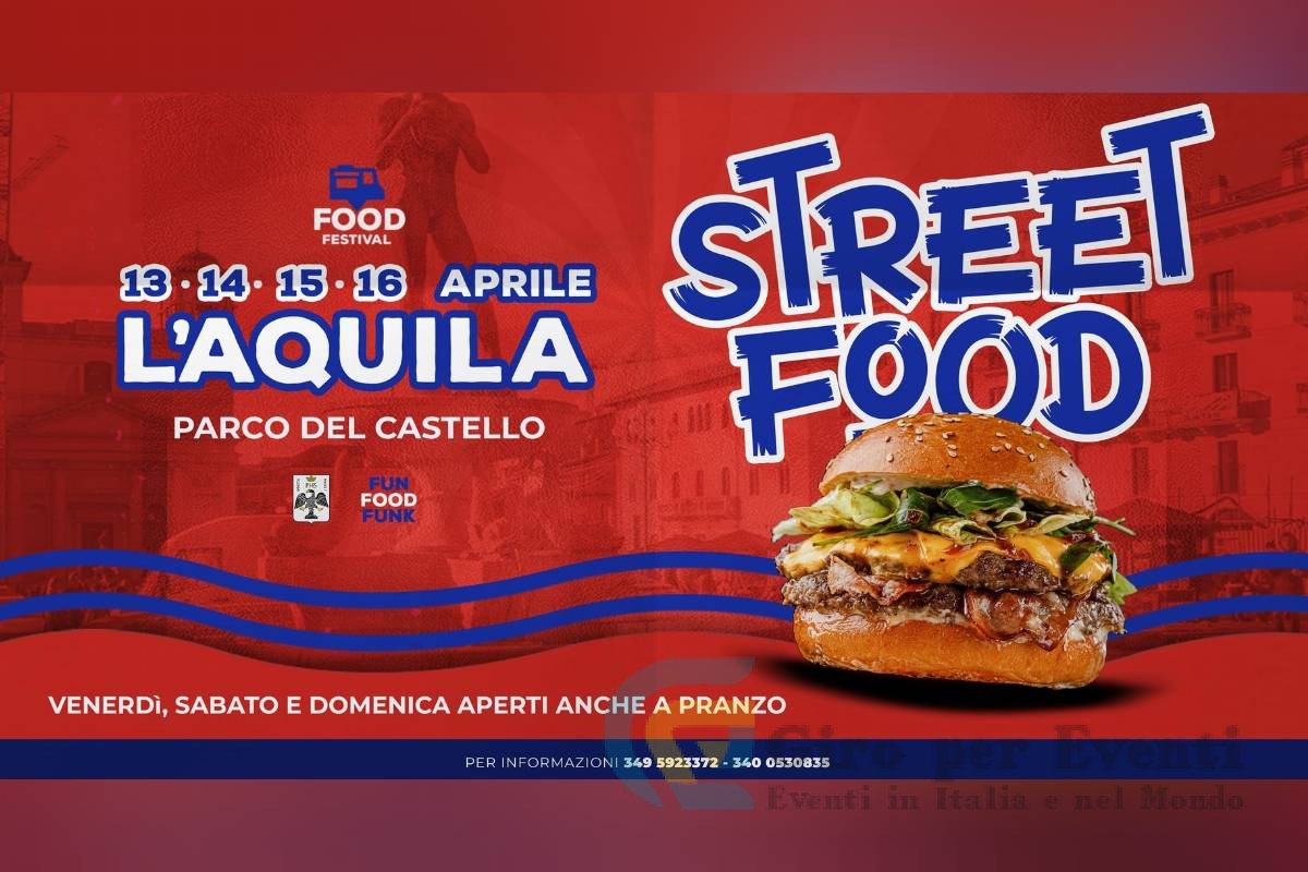 Street Food - Food Festival a L'Aquila