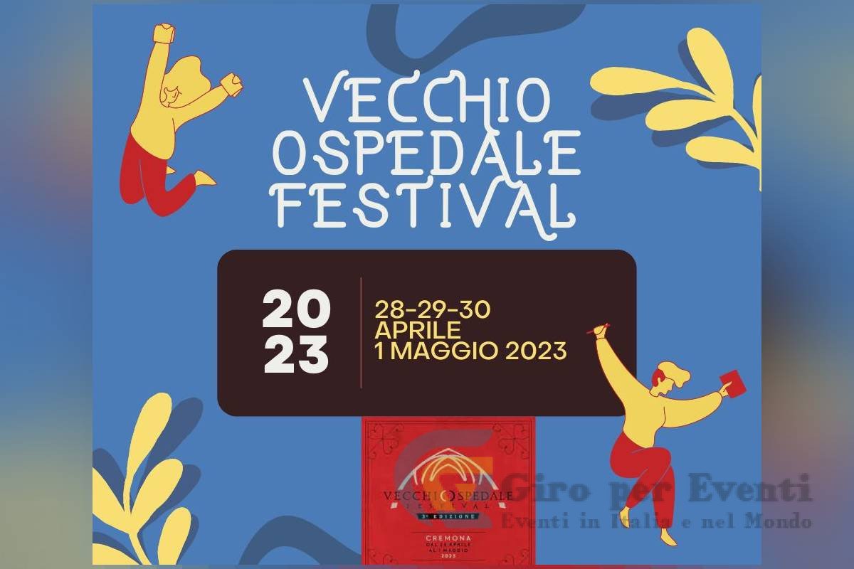 Vecchio Ospedale Festival Cremona