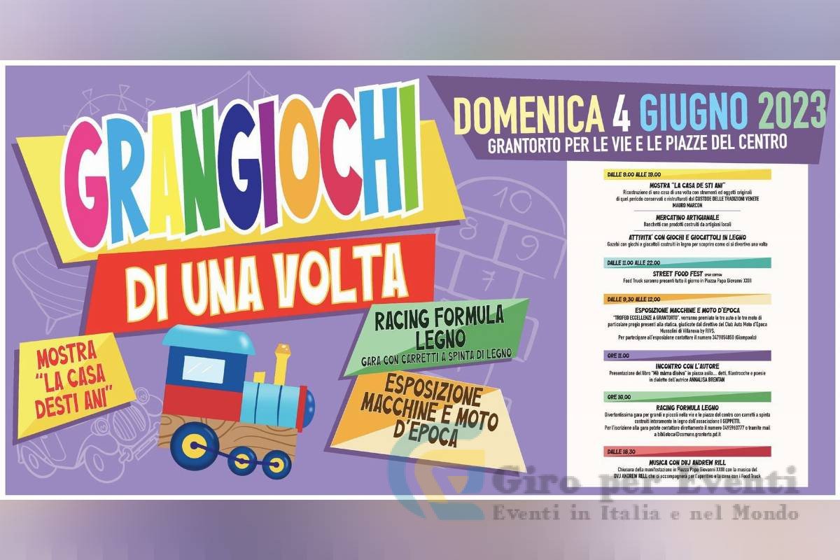 Grangiochi di una Volta a Grantorto