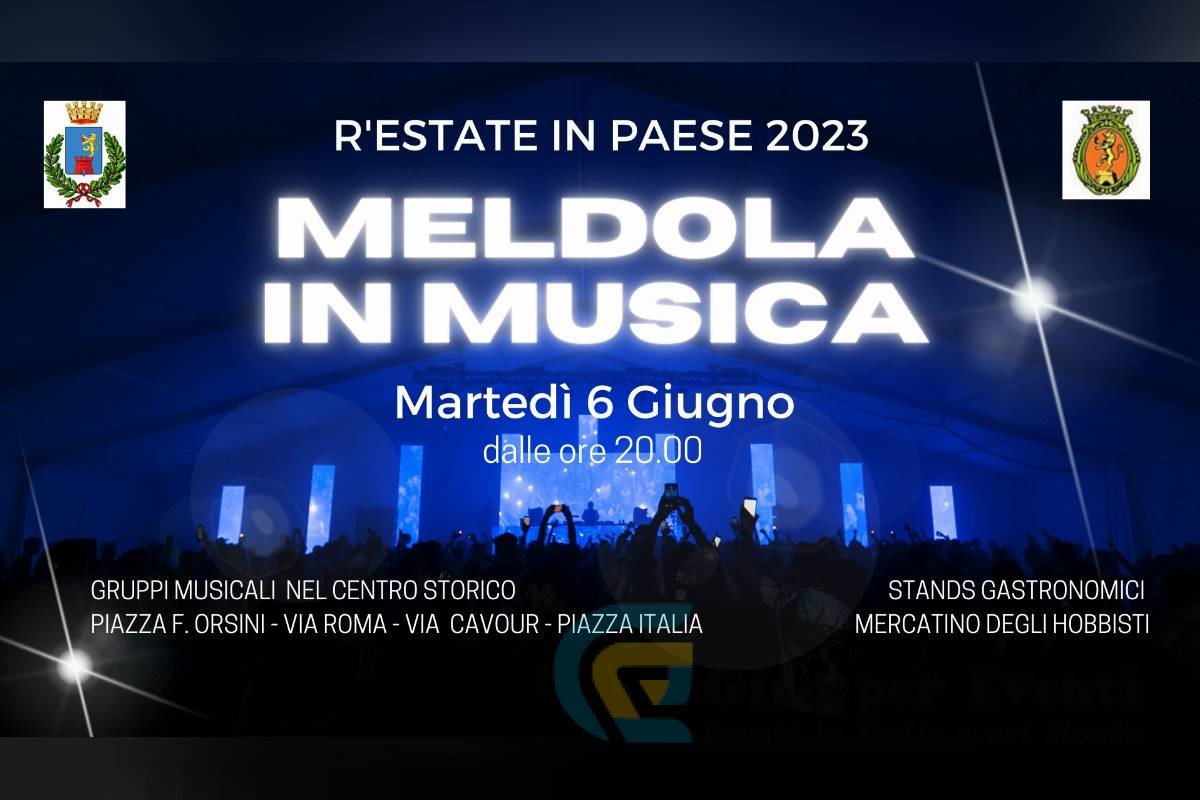 Restate in Paese - Meldola in Musica