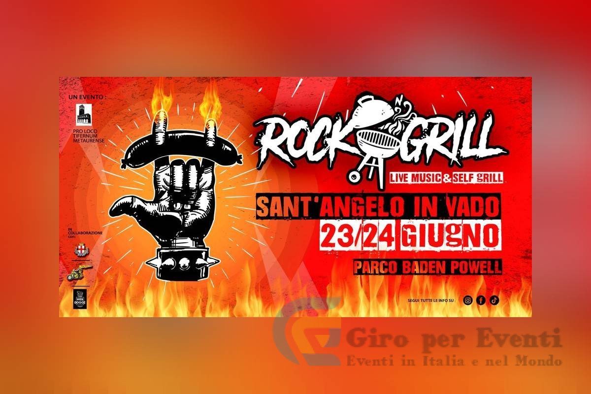 Rock'n'Grill - Rock Music Festival Sant'Angelo in Vado