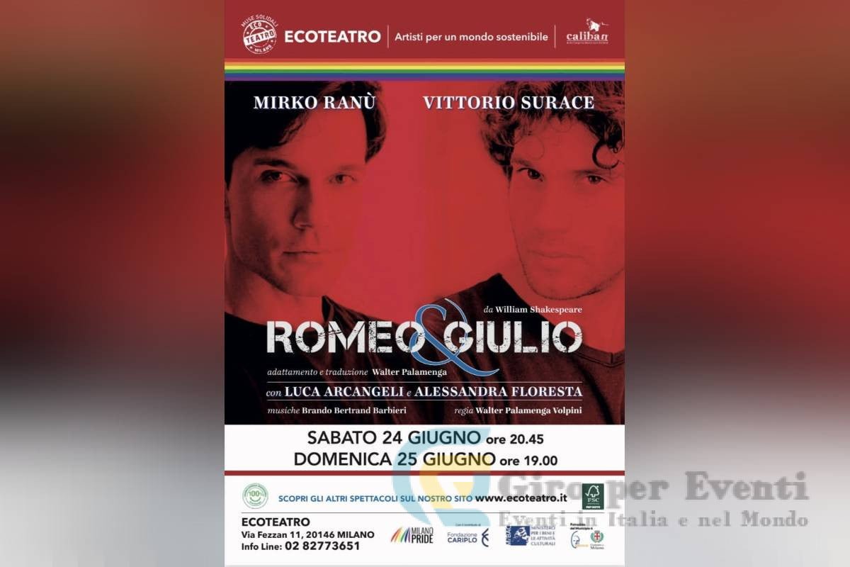 Romeo e Giulio all'EcoTeatro di Milano