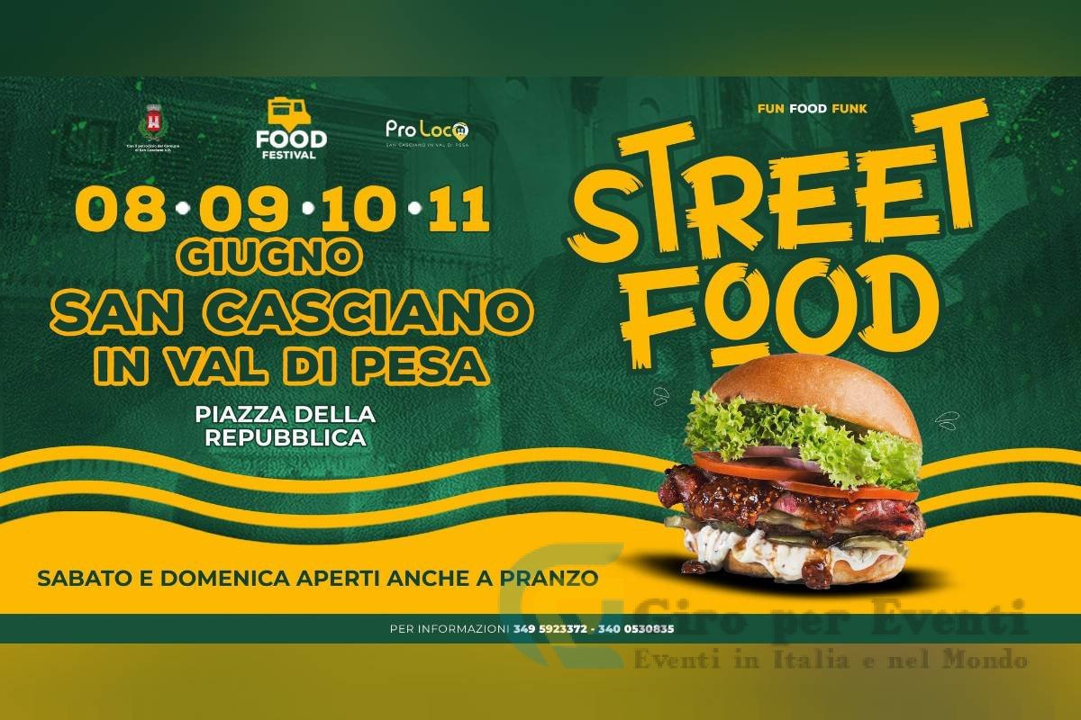 Street Food Food Festival a San Casciano in Val di Pesa