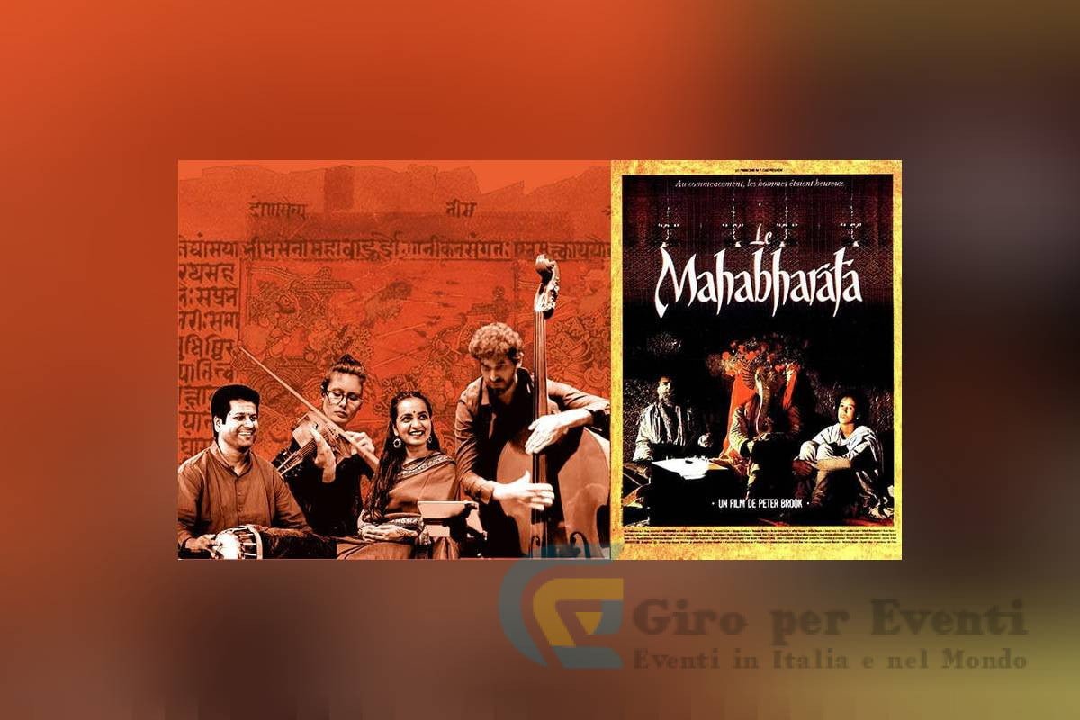 The Mahabharata, Musica dal Vivo e Film Roma