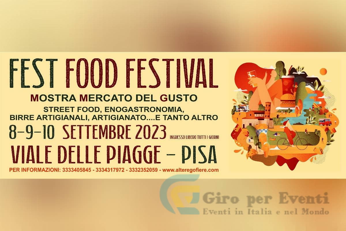 Fest Food Festival del Gusto Pisa