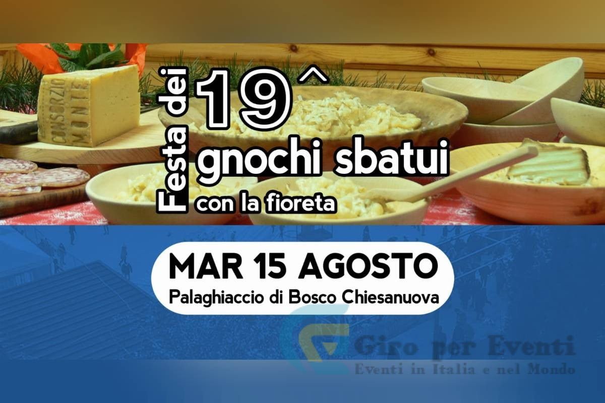 Festa dei Gnochi Sbatui con la Fioreta a Bosco Chiesanuova