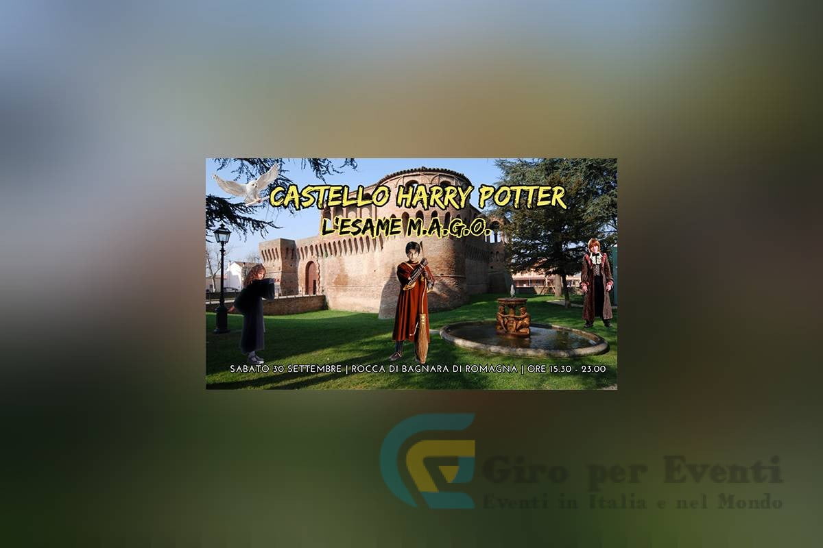 Castello Harry Potter – L'Esame M.A.G.O a Bagnara di Romagna