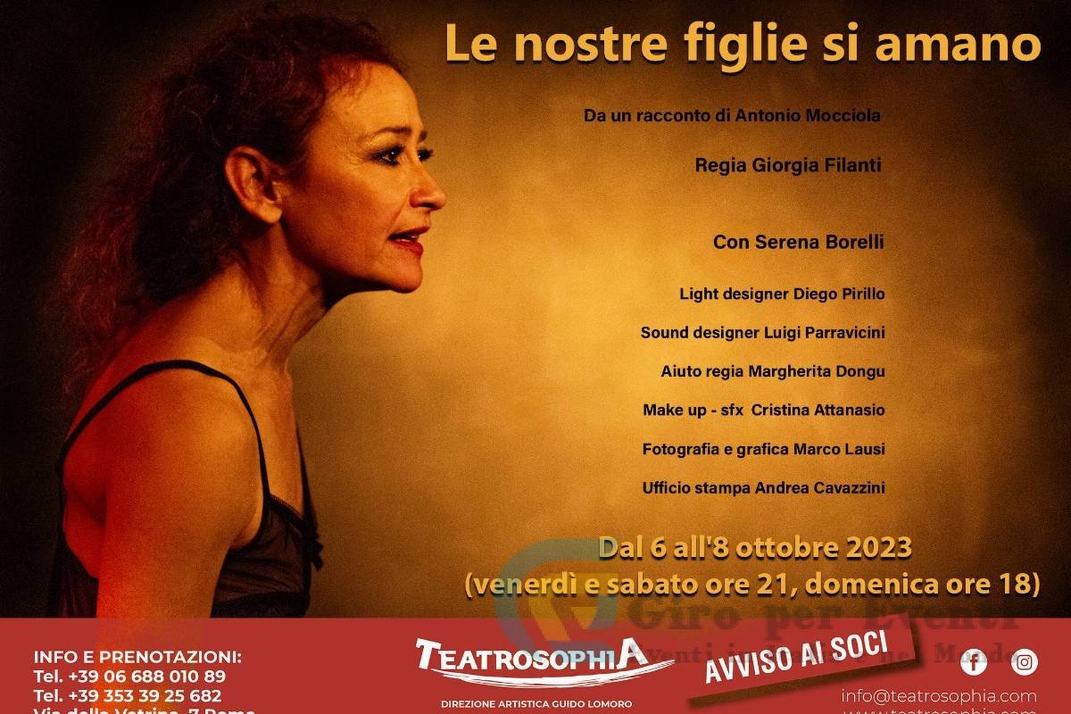 Le Nostre Figlie si Amano Troppo a Teatrosophia di Roma