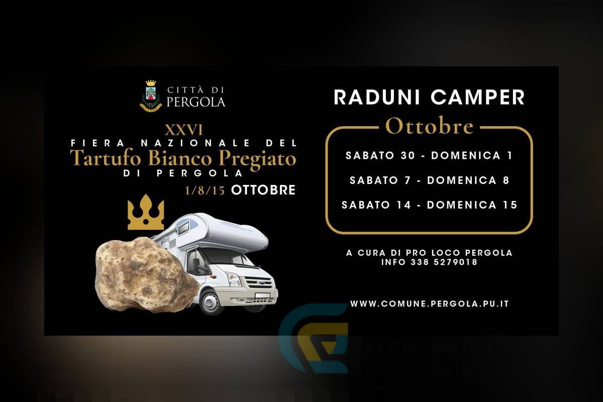 Raduni Camper per la Fiera Nazionale del Tartufo Bianco Pregiato a Pergola