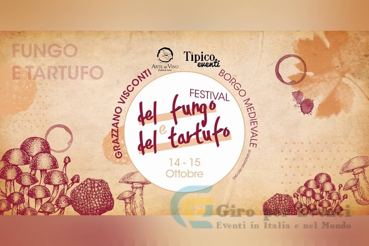 Festival del Fungo e del Tartufo a Grazzano Visconti