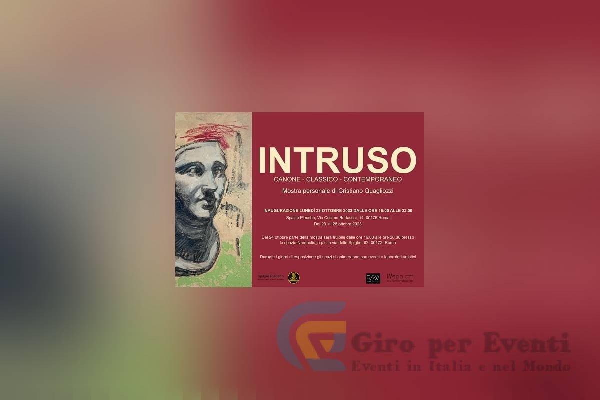 INTRUSO Canone – Classico - Contemporaneo a Roma