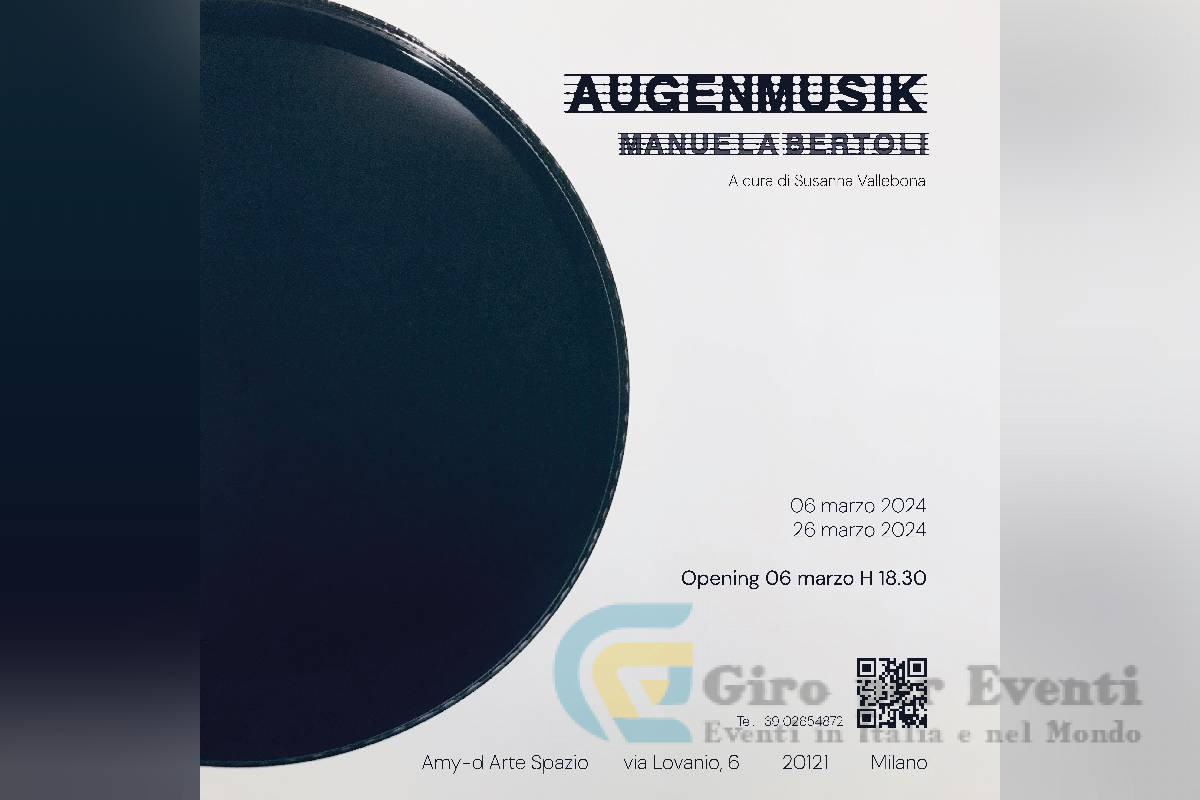 Augenmusik Personale di Manuela Bertoli a Milano